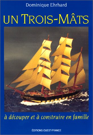 Un trois-mâts, à découper et à construire en famille Books