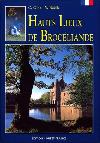 Hauts lieux de Brocéliande Books