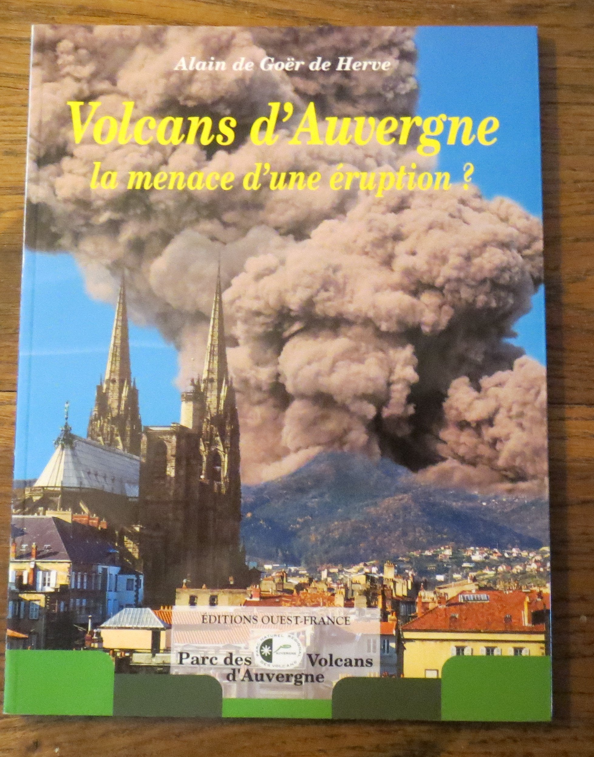 Volcans d'Auvergne: La menace d'une éruption ? Books