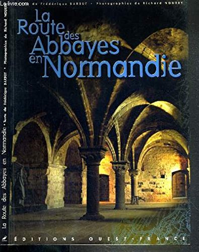 La route des abbayes en Normandie Books