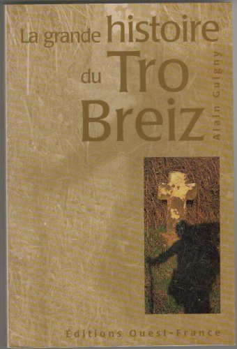 La Grande histoire du Tro-Breiz Books