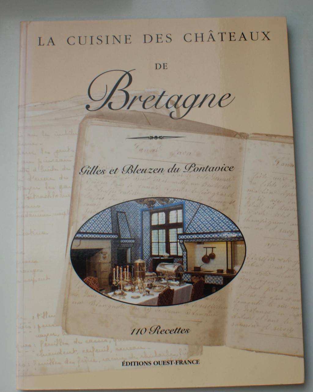 La Cuisine des châteaux de Bretagne Leisure, Home & Garden