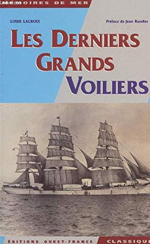 Les derniers grands voiliers Leisure & Fun