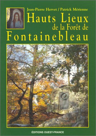 Hauts lieux de la forêt de Fontainebleau Leisure, Home & Garden