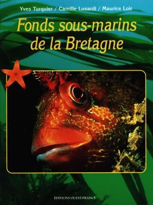 Fonds sous-marins de la Bretagne Books