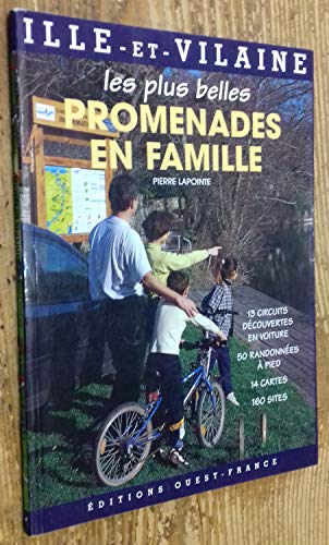Ille et Vilaine : Les Plus Belles Promenades en famille book