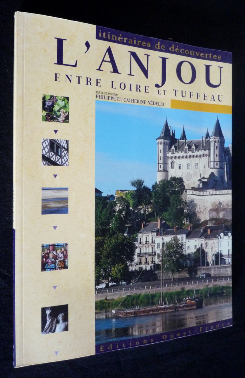L'Anjou, entre Loire et tuffeau book