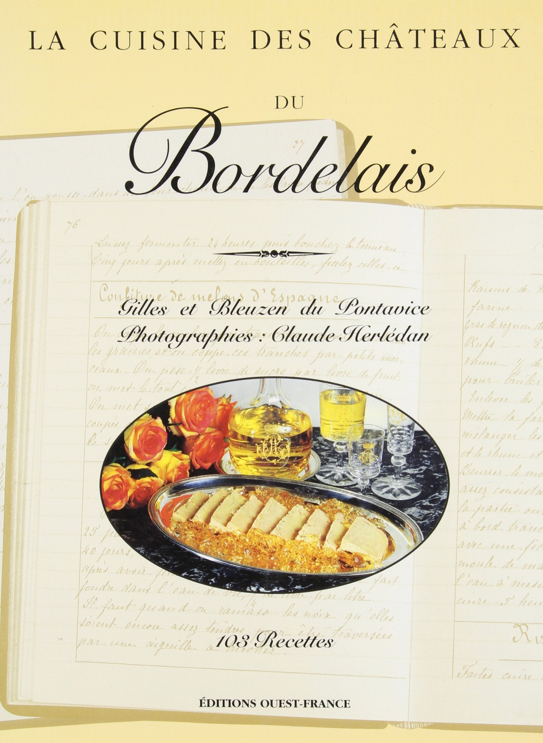 La Cuisine des châteaux du Bordelais book