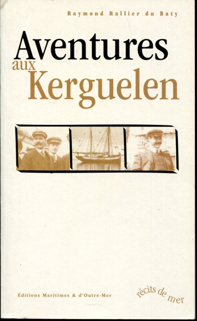Aventures Aux Kerguelen Books