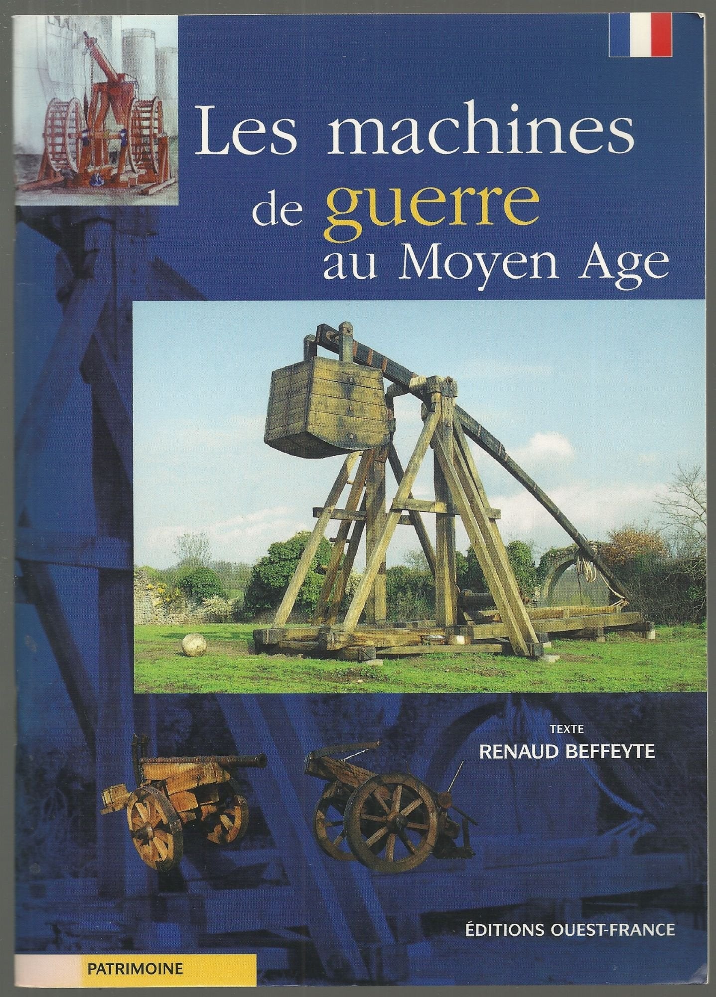 Les machines de guerre au Moyen Age Books