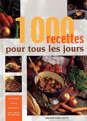 1000 Recettes Pour Tous Les Jours Books