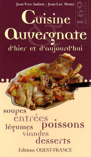 Cuisine auvergnate d'hier et d'aujourd'hui Leisure, Home & Garden