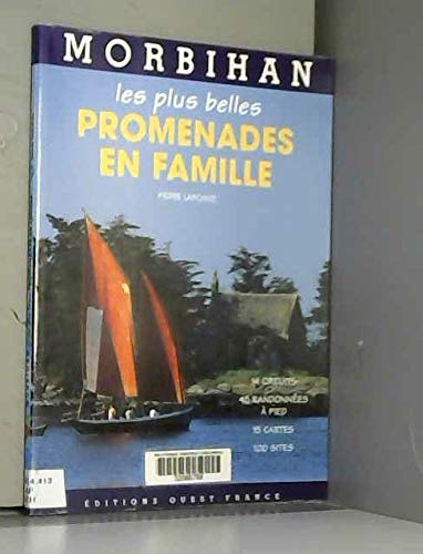 Les plus belles promenades en famille dans le morbihan Books