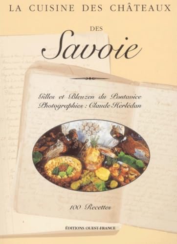 La Cuisine Des Chateaux Des Savoie Books