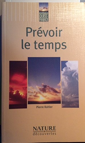 Prevoir temps la meteorologie (n et d) Books