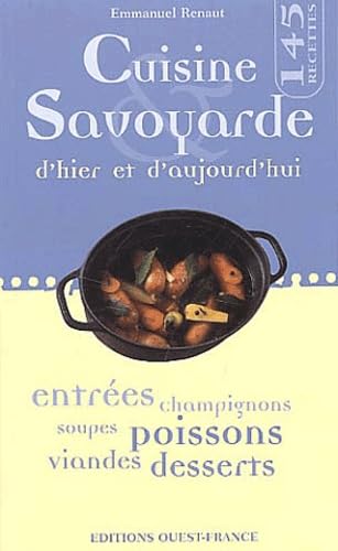 CUISINE SAVOYARDE HIER & AUJOUR (CS6095) Leisure, Home & Garden