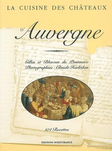 La Cuisine des châteaux d'Auvergne Leisure, Home & Garden