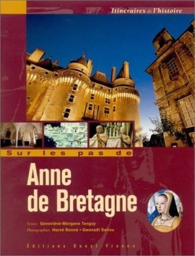 Sur les pas de Anne de Bretagne Books