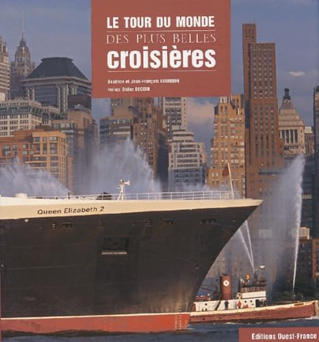 Le tour du monde des plus belles croisières Books
