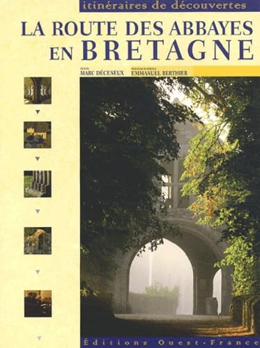 La route des abbayes en Bretagne book