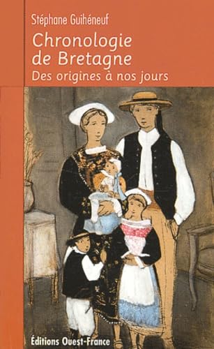 Chronologie De Bretagne. Des Origines A Nos Jours Books
