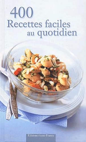 400 recettes faciles au quotidien book