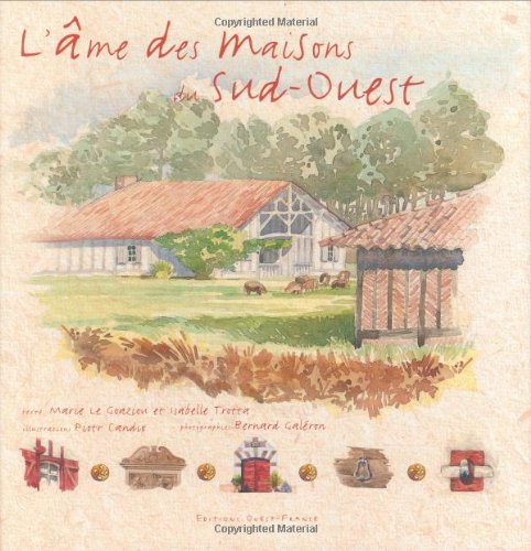 L'Âme des maisons du Sud-Ouest Film, Art & Culture