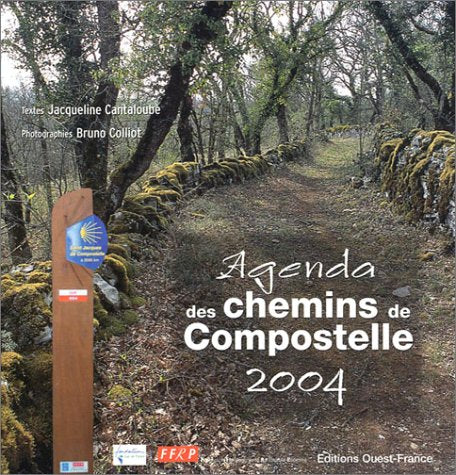 L'agenda 2004 des chemins de compostelle book