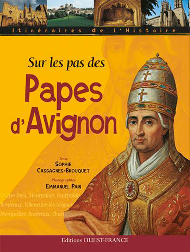 Sur les pas des papes d'Avignon book