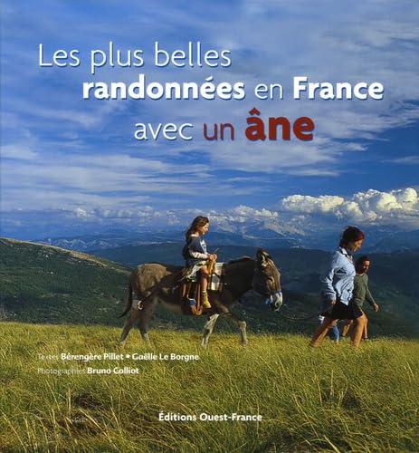 Les plus belles randonnées en France avec un âne Books