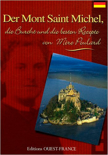 Der Mont-Saint-Michel, die Bucht und die besten Rezepte von mère Poulard Leisure, Home & Garden