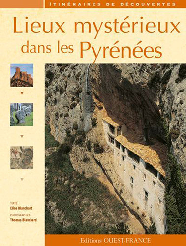 Lieux mystérieux dans les Pyrénées book