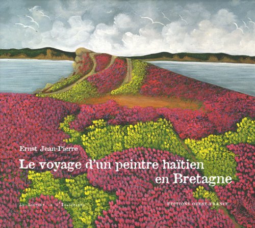 VOYAGE D'UN PEINTRE HAITIEN EN BRETAGNE Film, Art & Culture