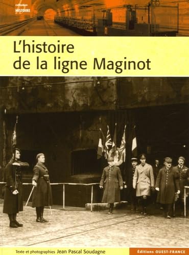 L'Histoire de la ligne Maginot book