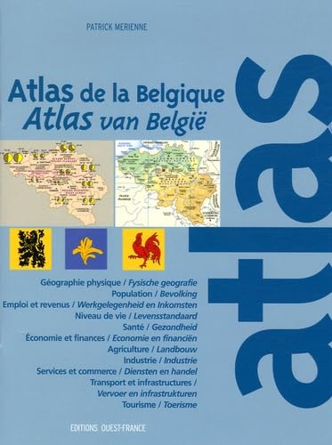 Atlas de la Belgique : Atlas van België: Edition bilingue français-flamand Books
