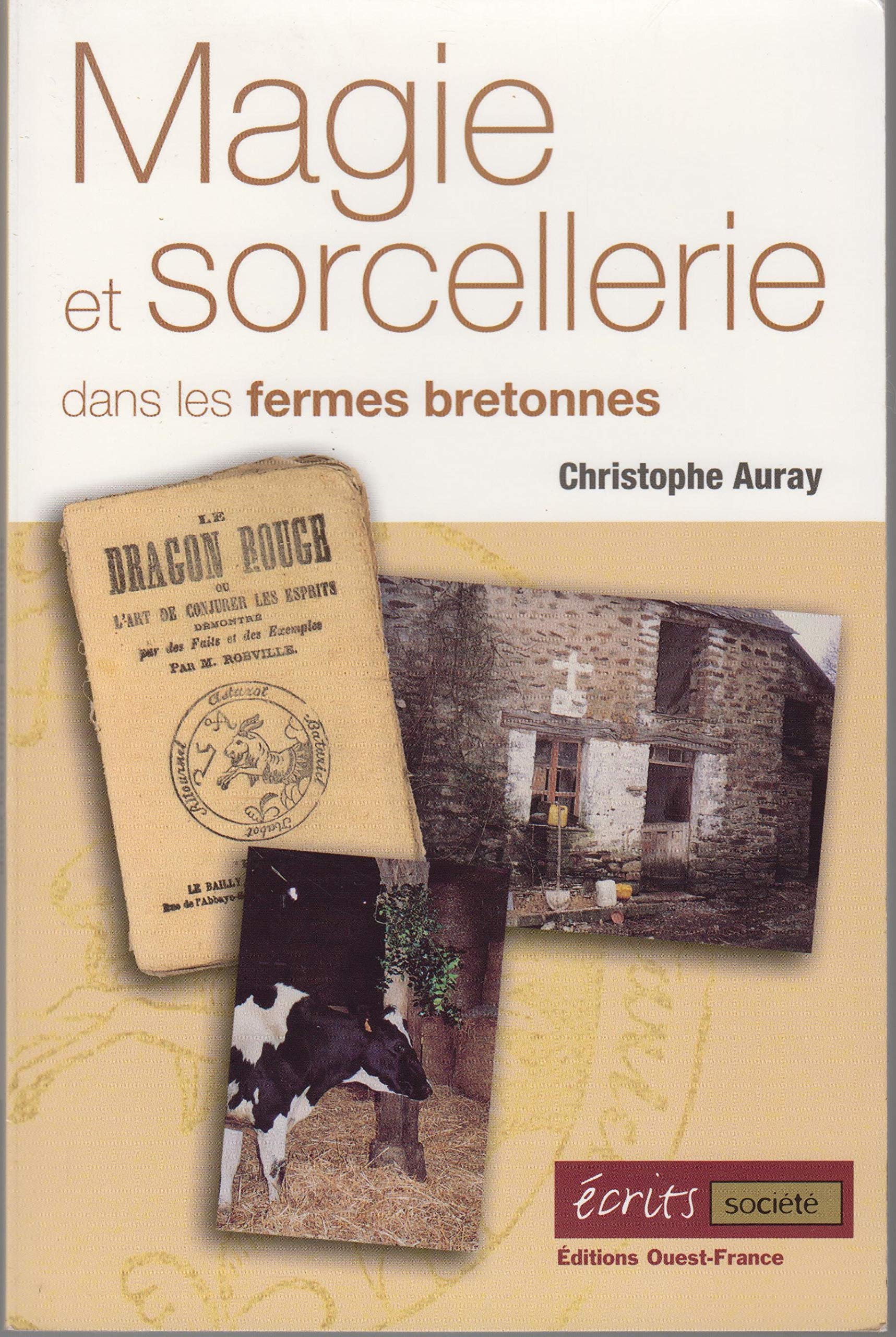 Magie et sorcellerie dans les fermes bretonnes Contemporary literature