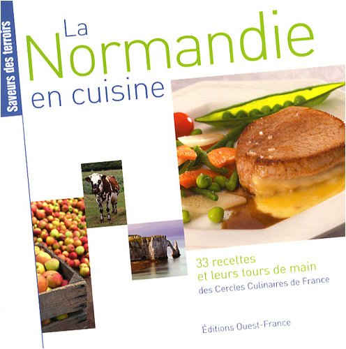 La Normandie en cuisine Leisure, Home & Garden