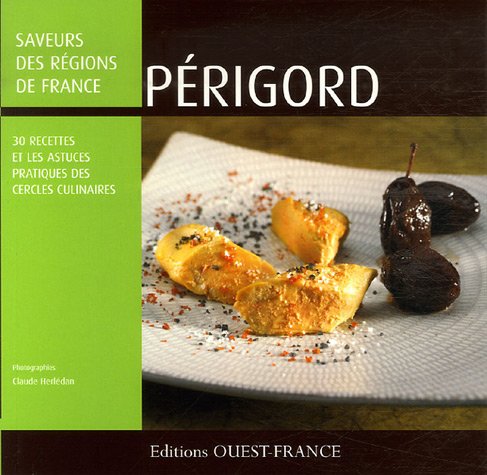 Saveurs des régions, Périgord book