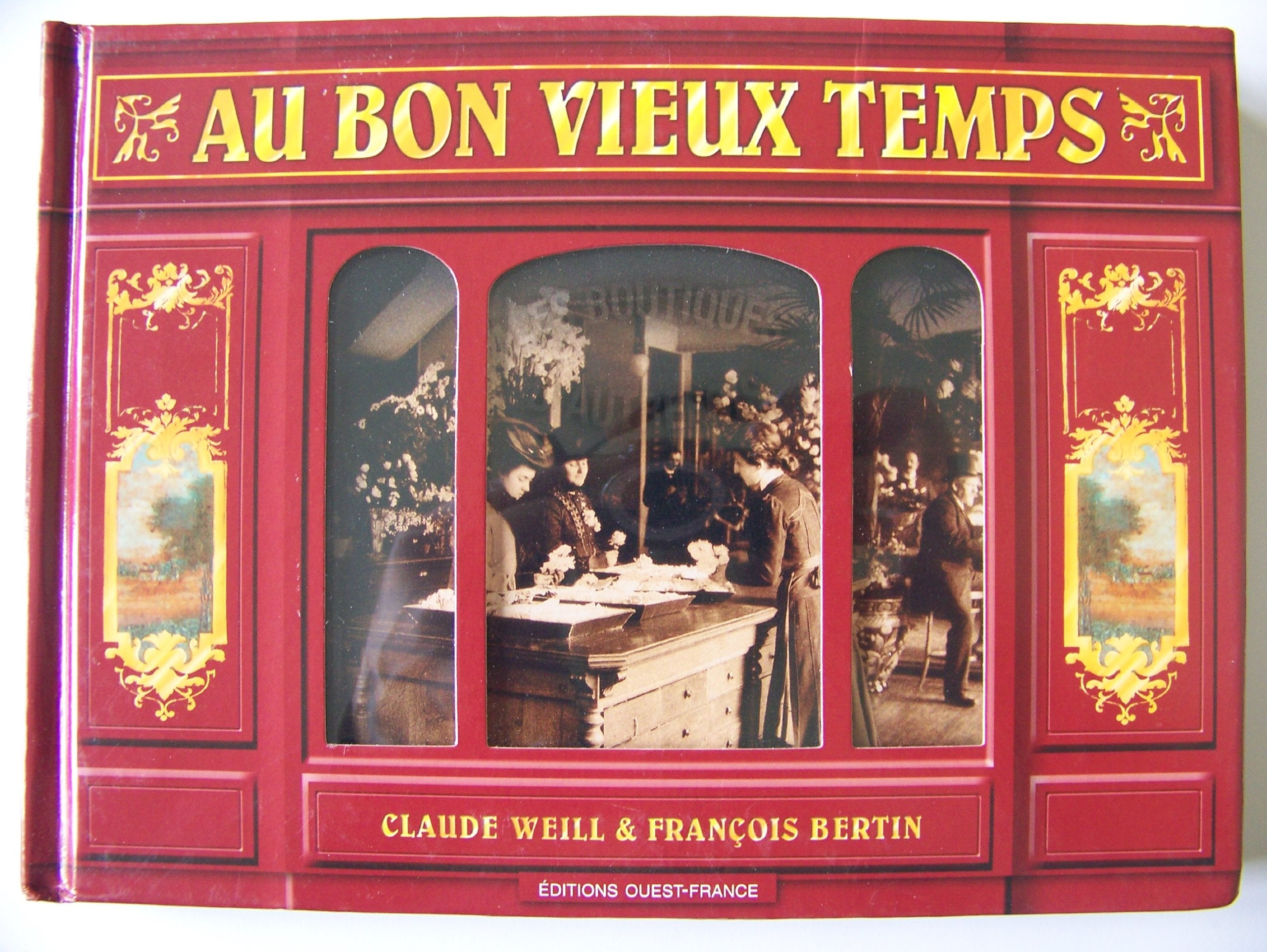 Au bon vieux temps book
