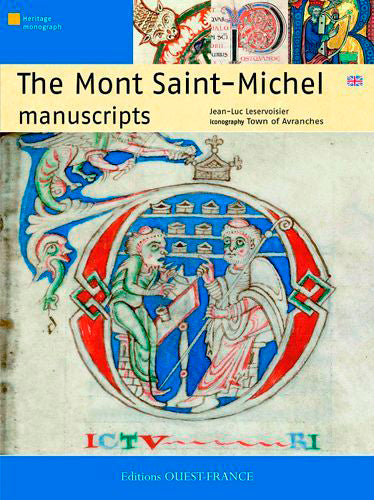 Les manuscrits du Mont-Saint-Michel Politics & History