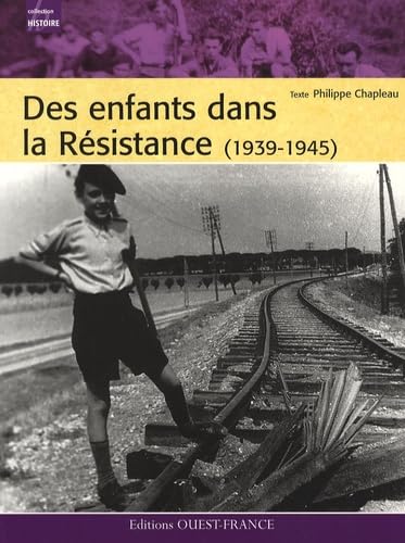 Des enfants dans la Résistance (1939-1945) book