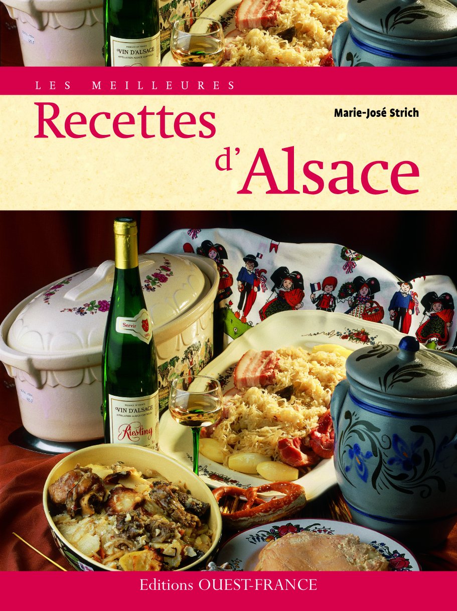 Les Meilleures Recettes d'Alsace Leisure, Home & Garden
