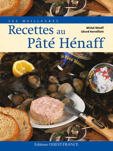 Les meilleures recettes au pâté Hénaff book