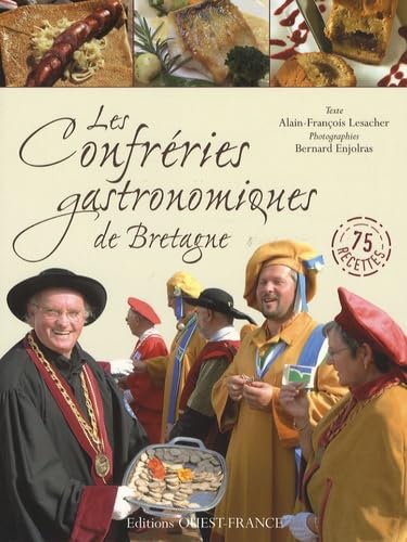 Les confréries gastronomiques de Bretagne book