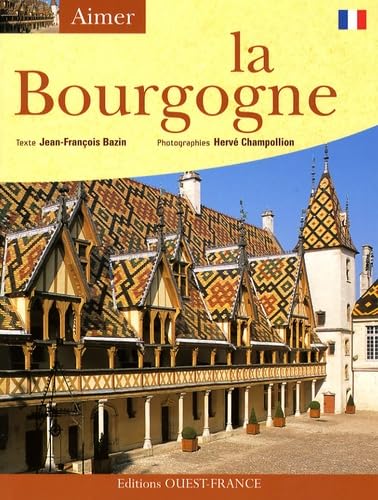 Aimer la Bourgogne book