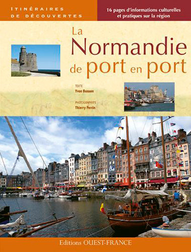 La Normandie de port en port book