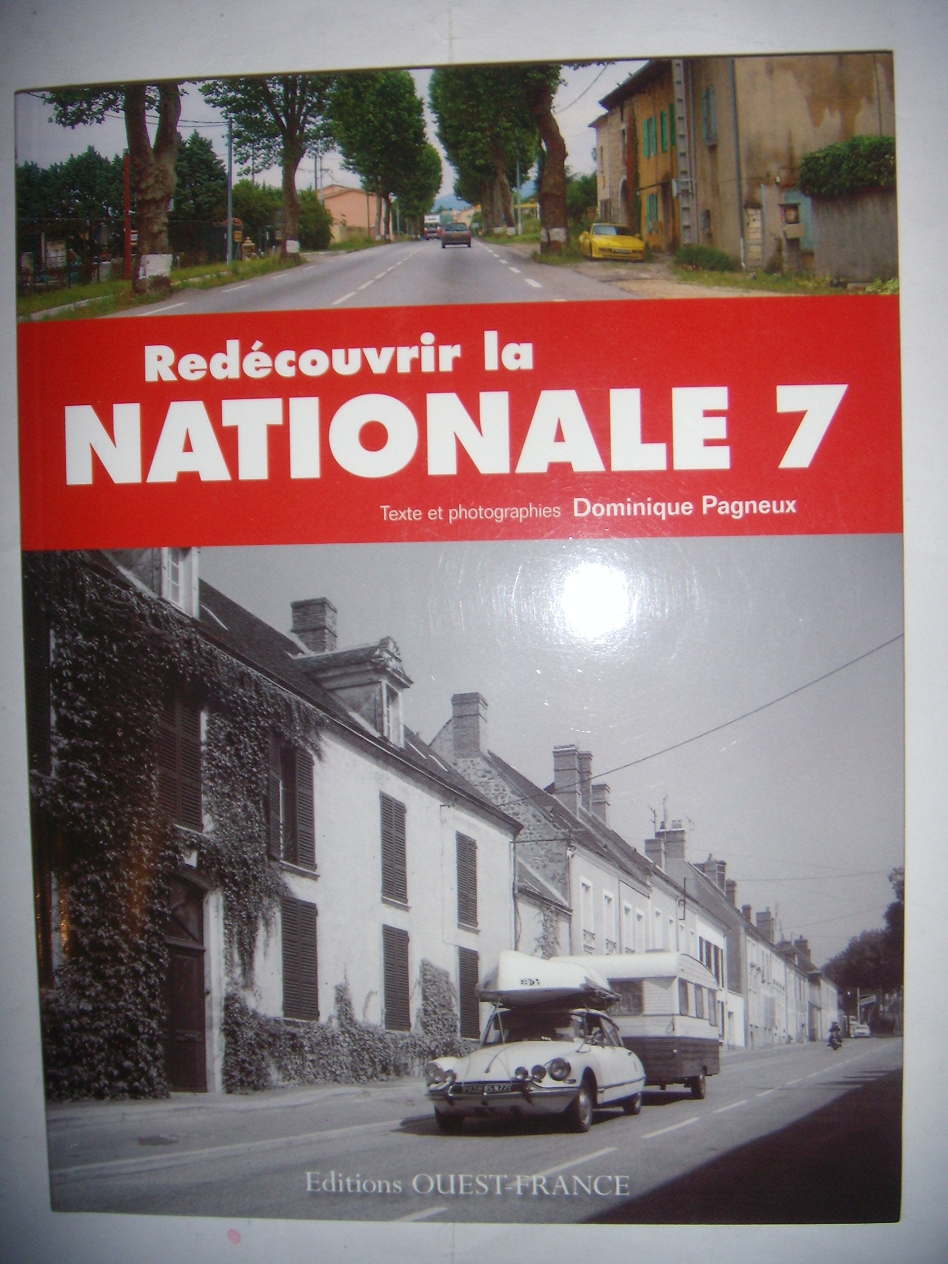 Redécouvrir la Nationale 7 Books