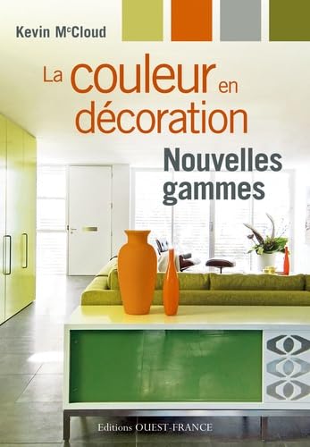 La Couleur en décoration : nouvelles gammes book