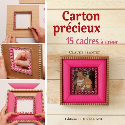 Carton précieux: 15 cadres à créer book