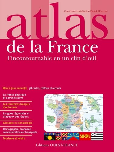 Atlas de la France: L'incontournable en un clin d'oeil Reference Books